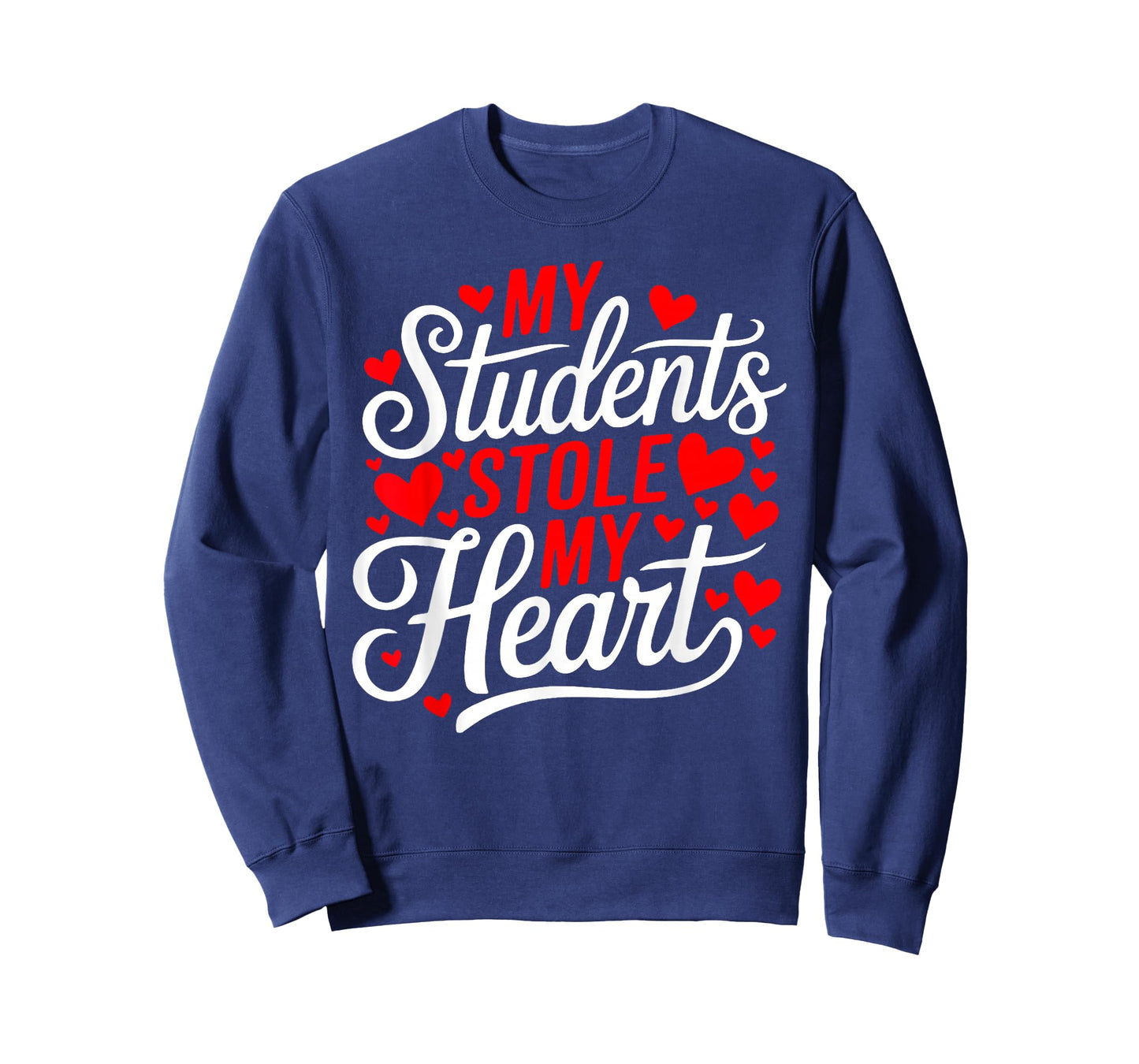 My Students Stole My Heart Teacher Valentine's Day T-Shirt