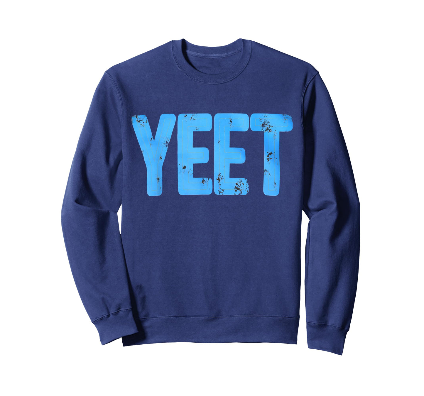 Yeet Tshirt Funny Saying Meme Slang Men Boys Kids Women T-Shirt