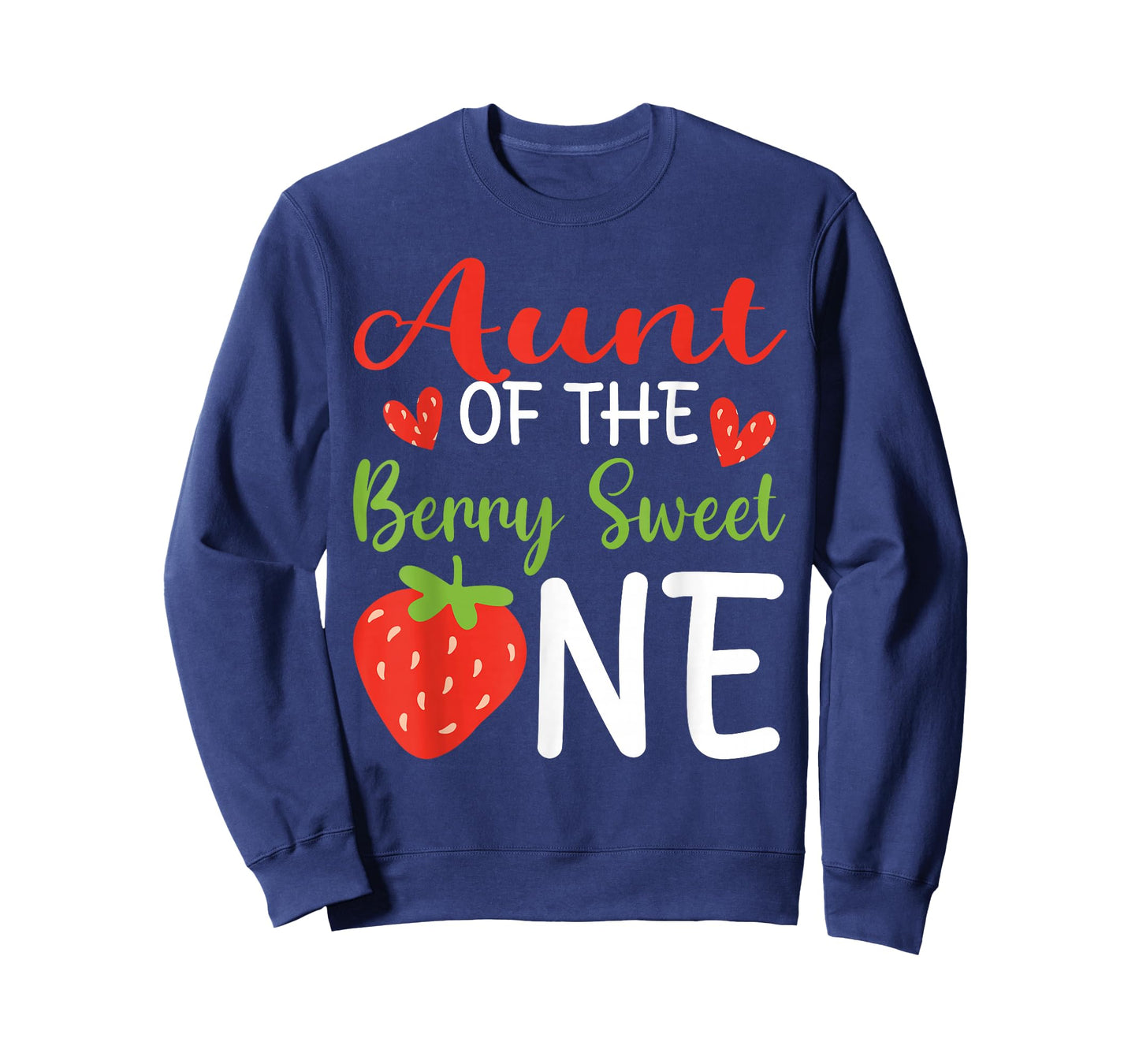 Aunt of The Berry Sweet One Strawberry 1st Birthday T-Shirt