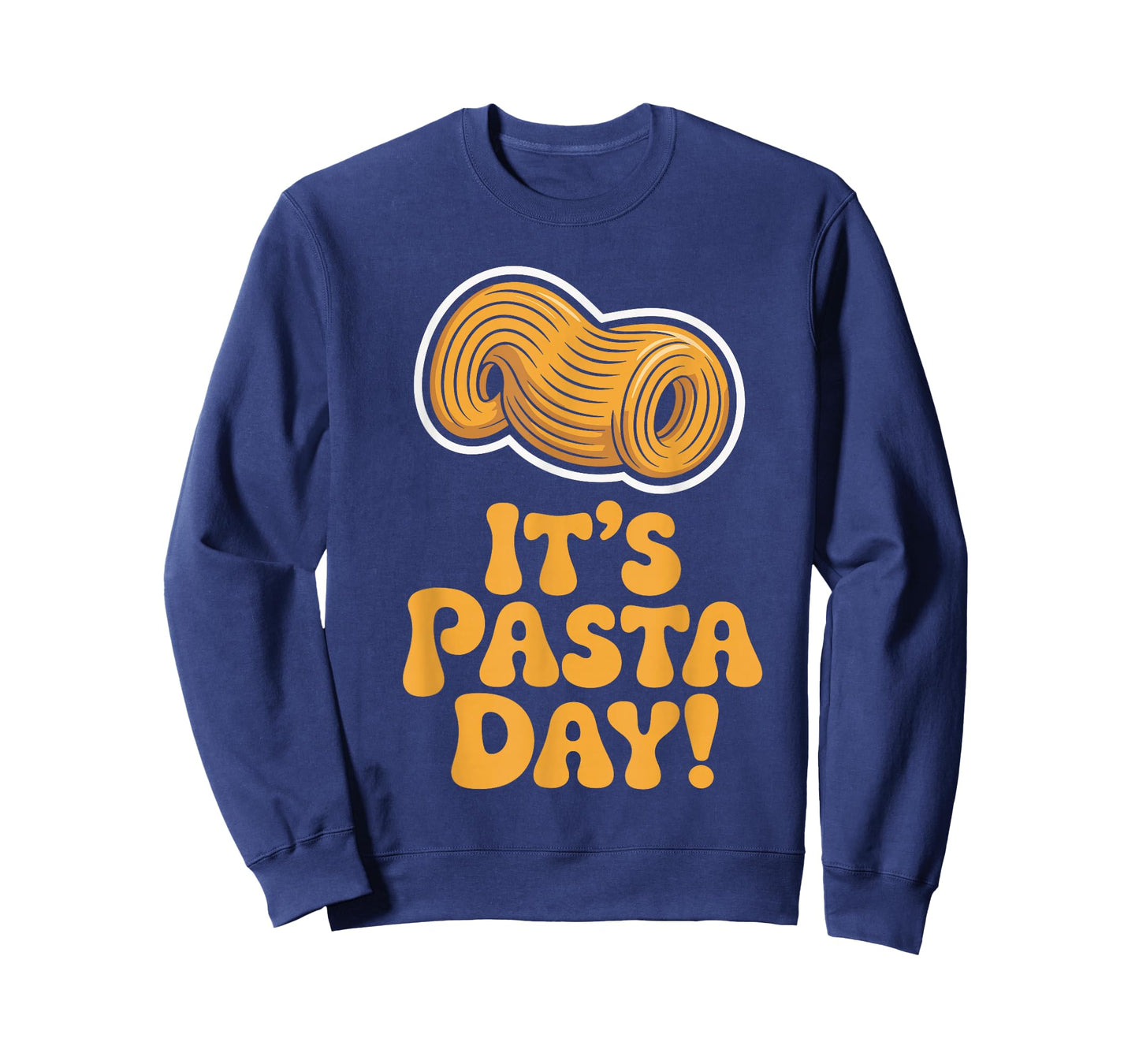 Its Pasta Day Italian Food Cooking Cuisine Italian Food Chef T-Shirt