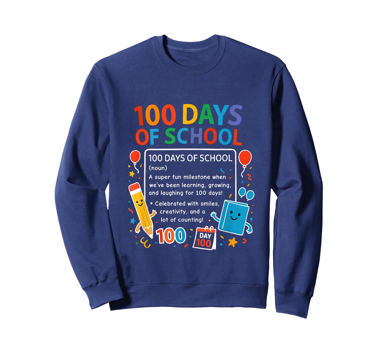 Happy 100th Day of School Student Design, 100 Days of School T-Shirt
