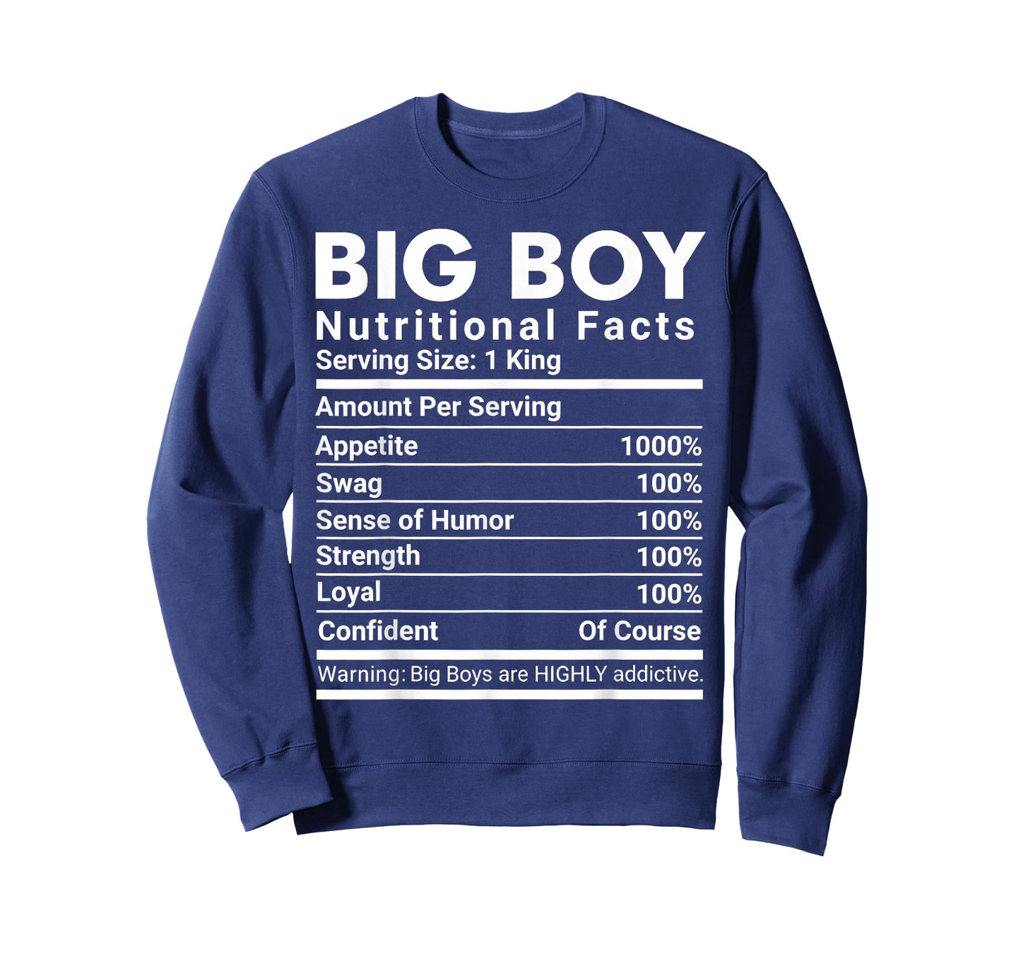 Big Boy Nutritional Facts Swag Confident Men T-Shirt