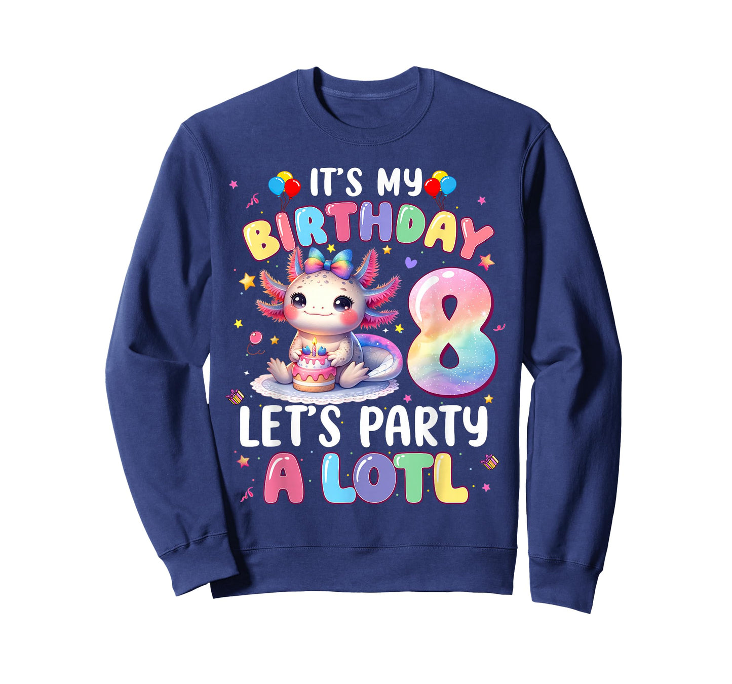 I'm 8th Birthday Girl Cute Axolotl 8 Year Old Bday Kids T-Shirt