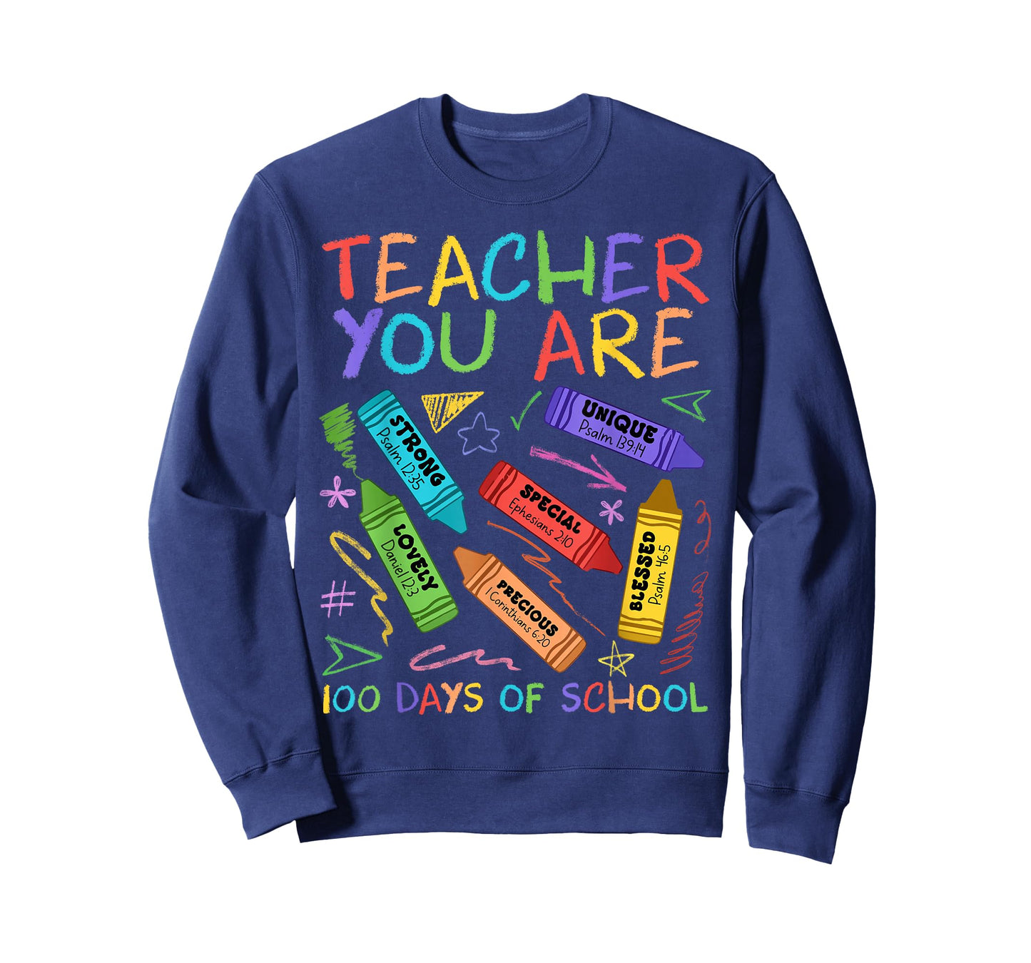 Teacher You are Bible Inspiring 100 Days of School Crayon T-Shirt