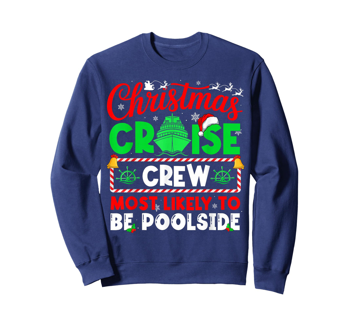Christmas Cruise Crew Most Likely to BE Poolside T-Shirt
