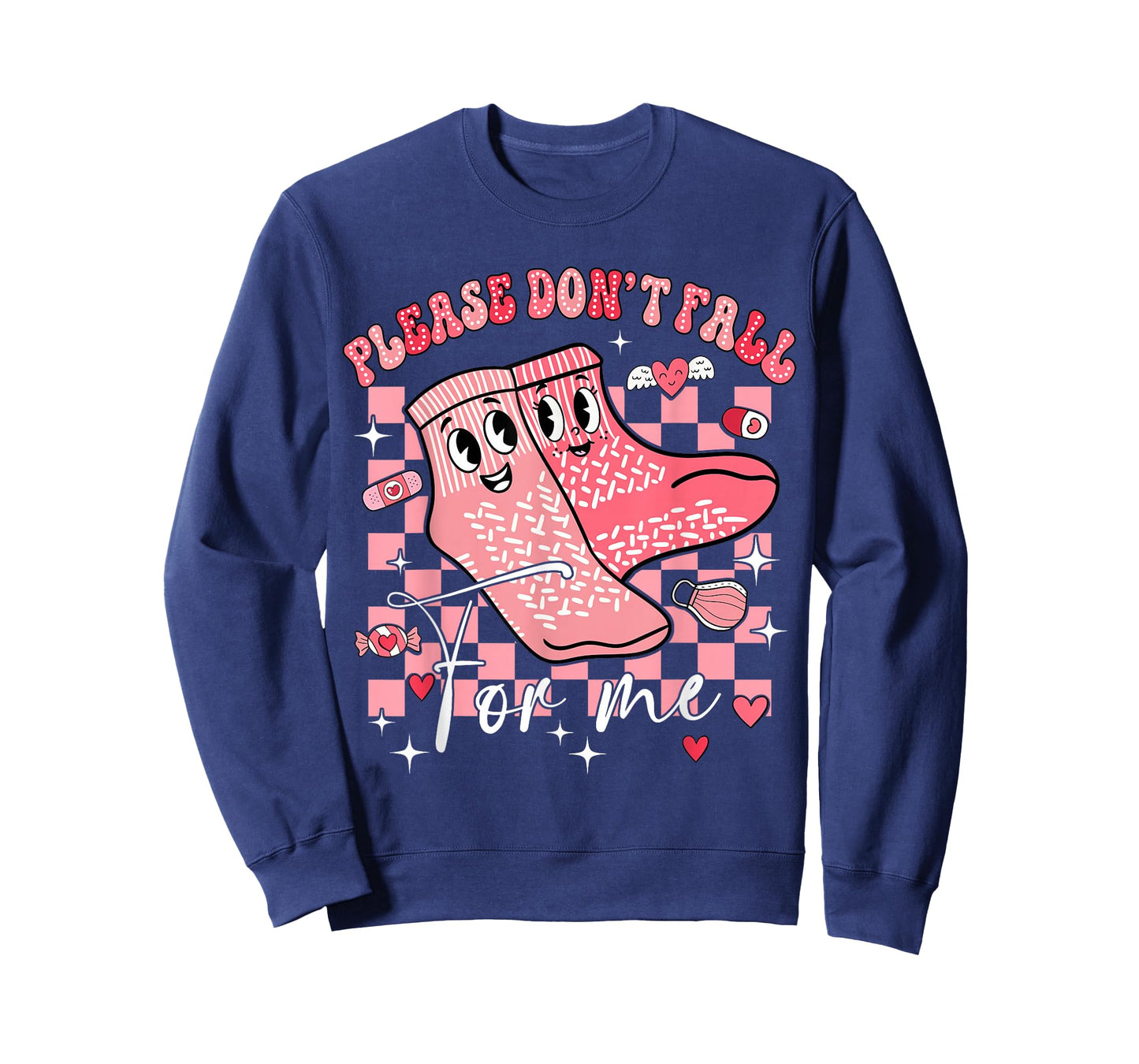 Nurse Valentine Non Slip Socks Please Don't Fall for Me T-Shirt