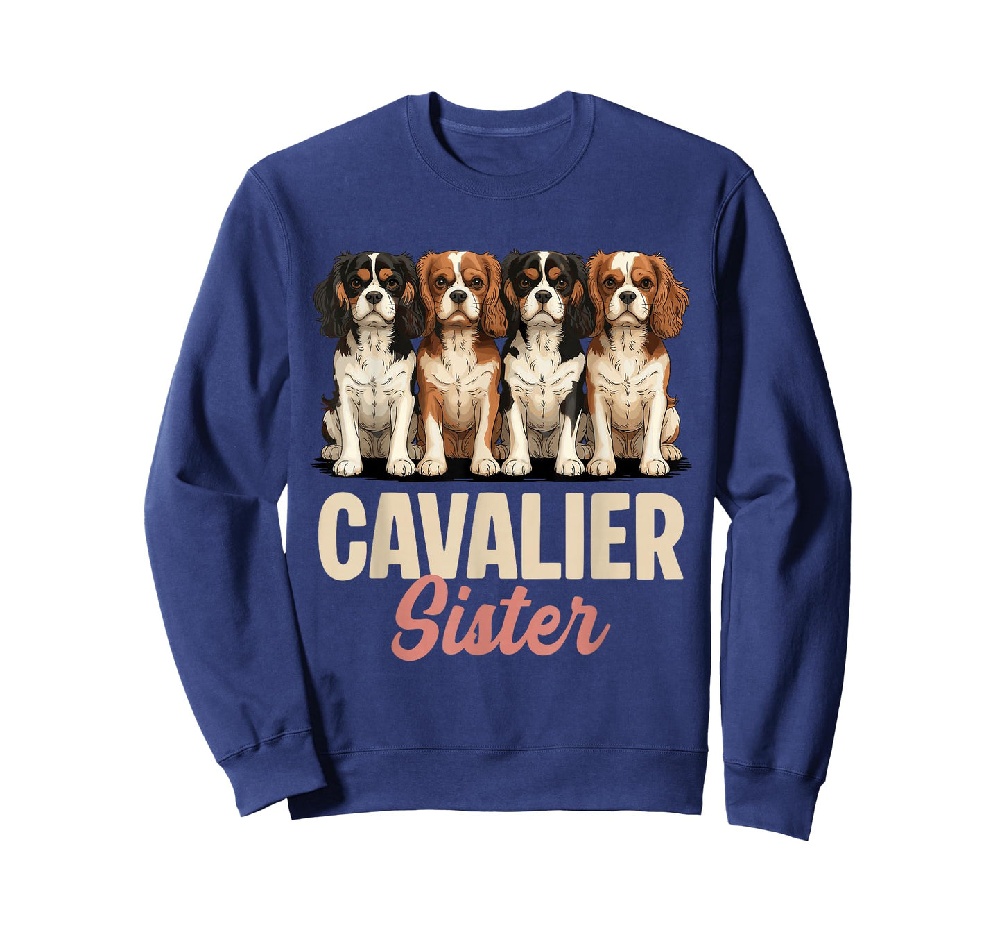 Cavalier King Charles Spaniel Sister Puppy Owner Dog Lover T-Shirt