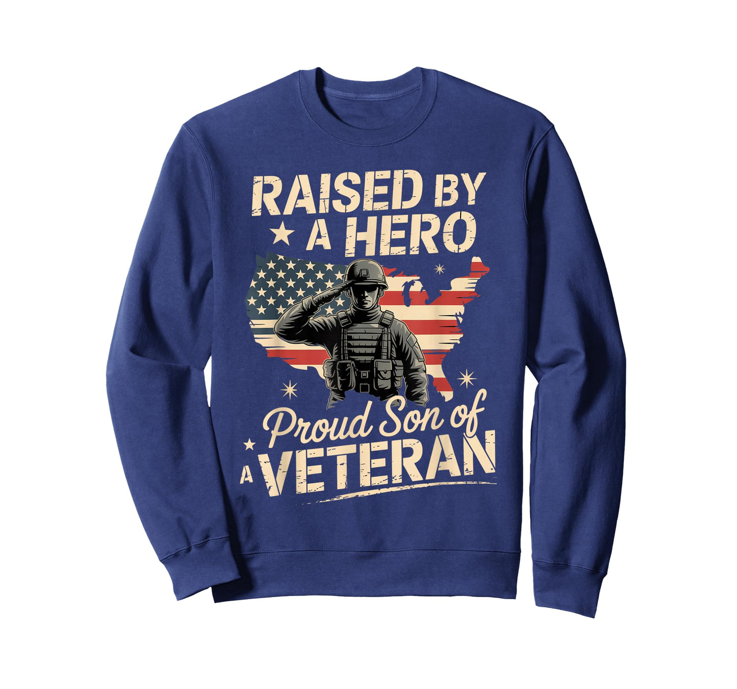 Raised by A Hero Proud Son of Veteran Patriotic Veterans Day T-Shirt