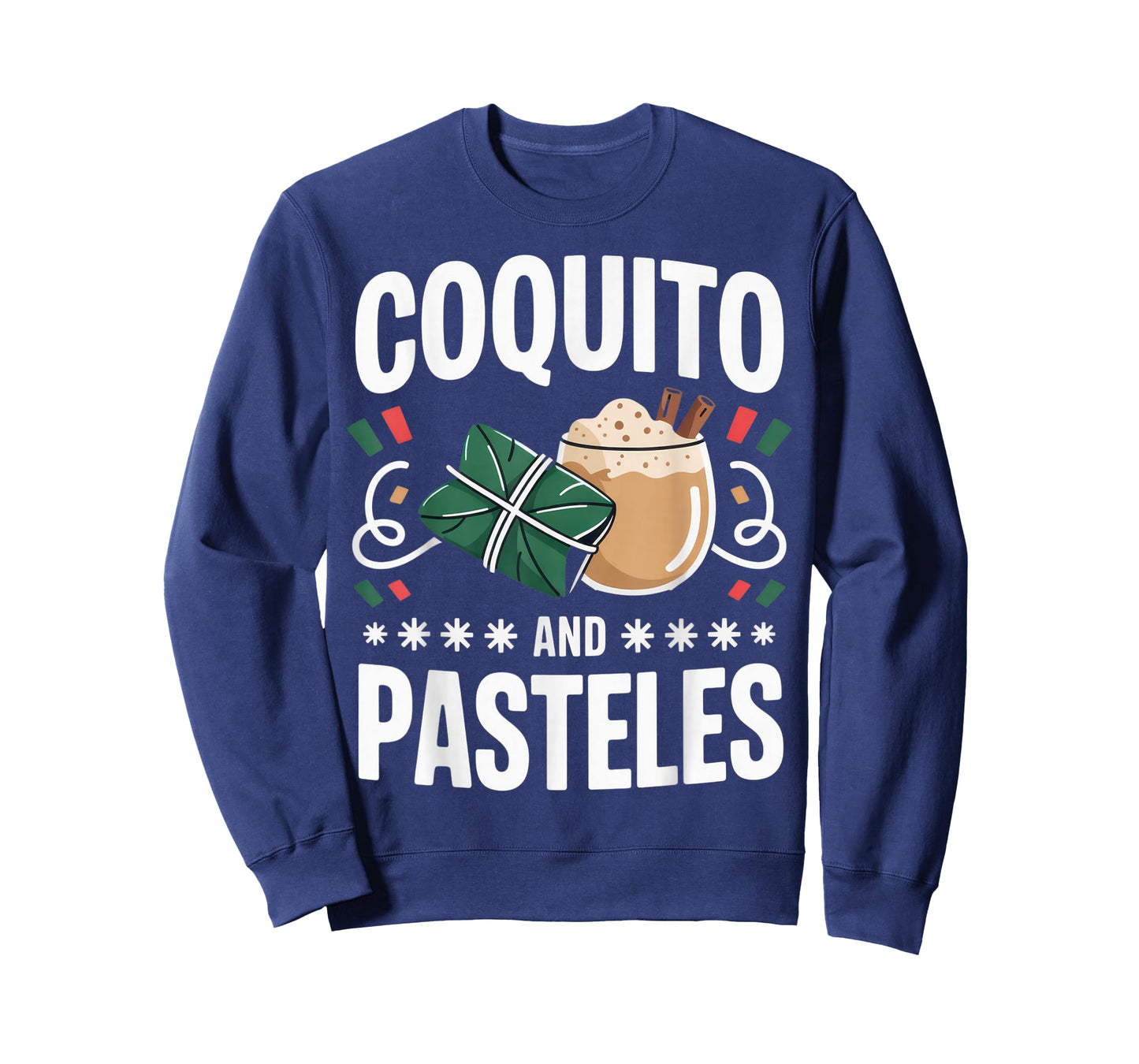 Coquito and Pasteles Foodie Family Funny Christmas T-Shirt