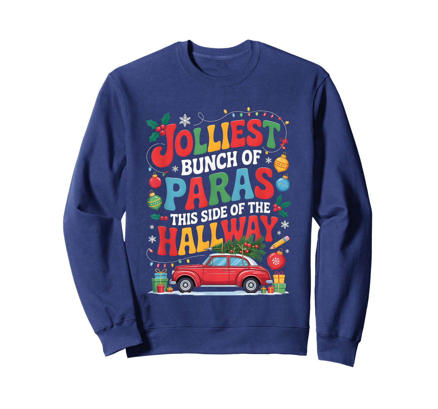 Jolliest Bunch of Paras This Side of The Hallway Xmas Class T-Shirt