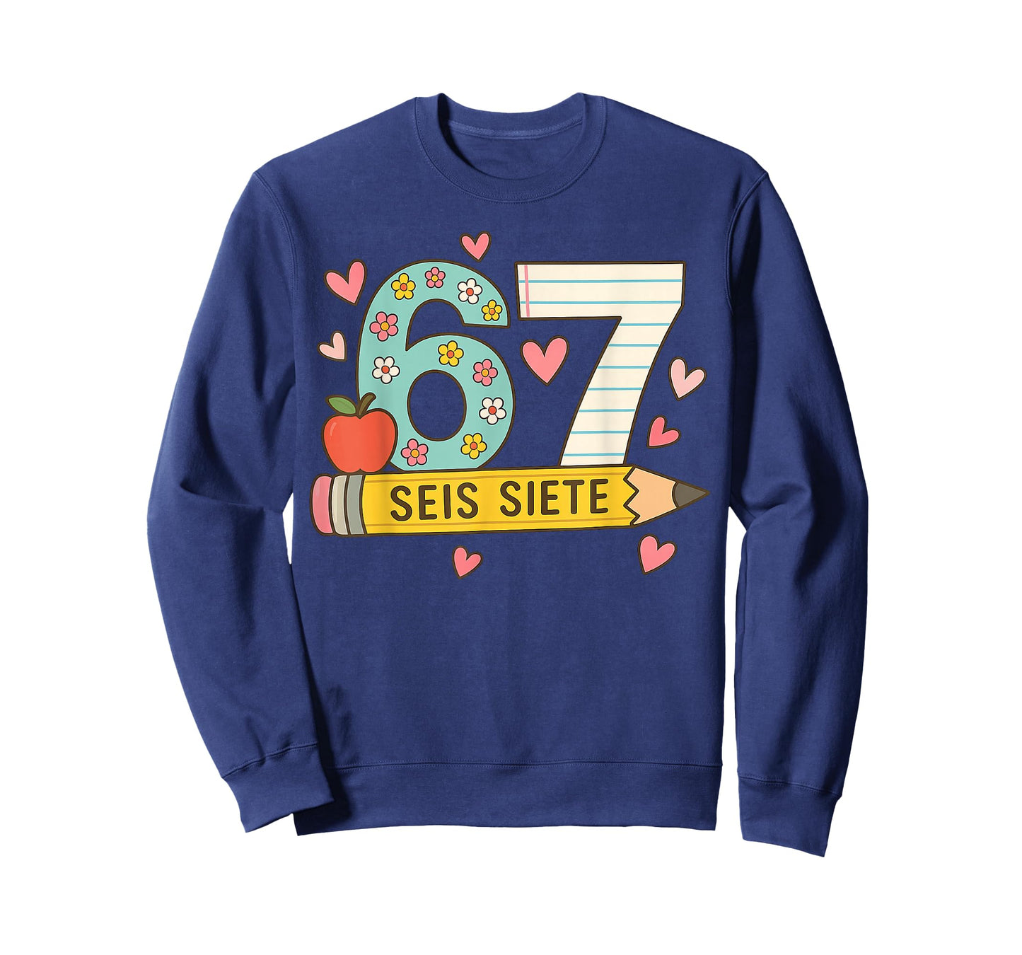 SEIS Siete Spanish 67 Funny Six Seven Espanol Funny School T-Shirt