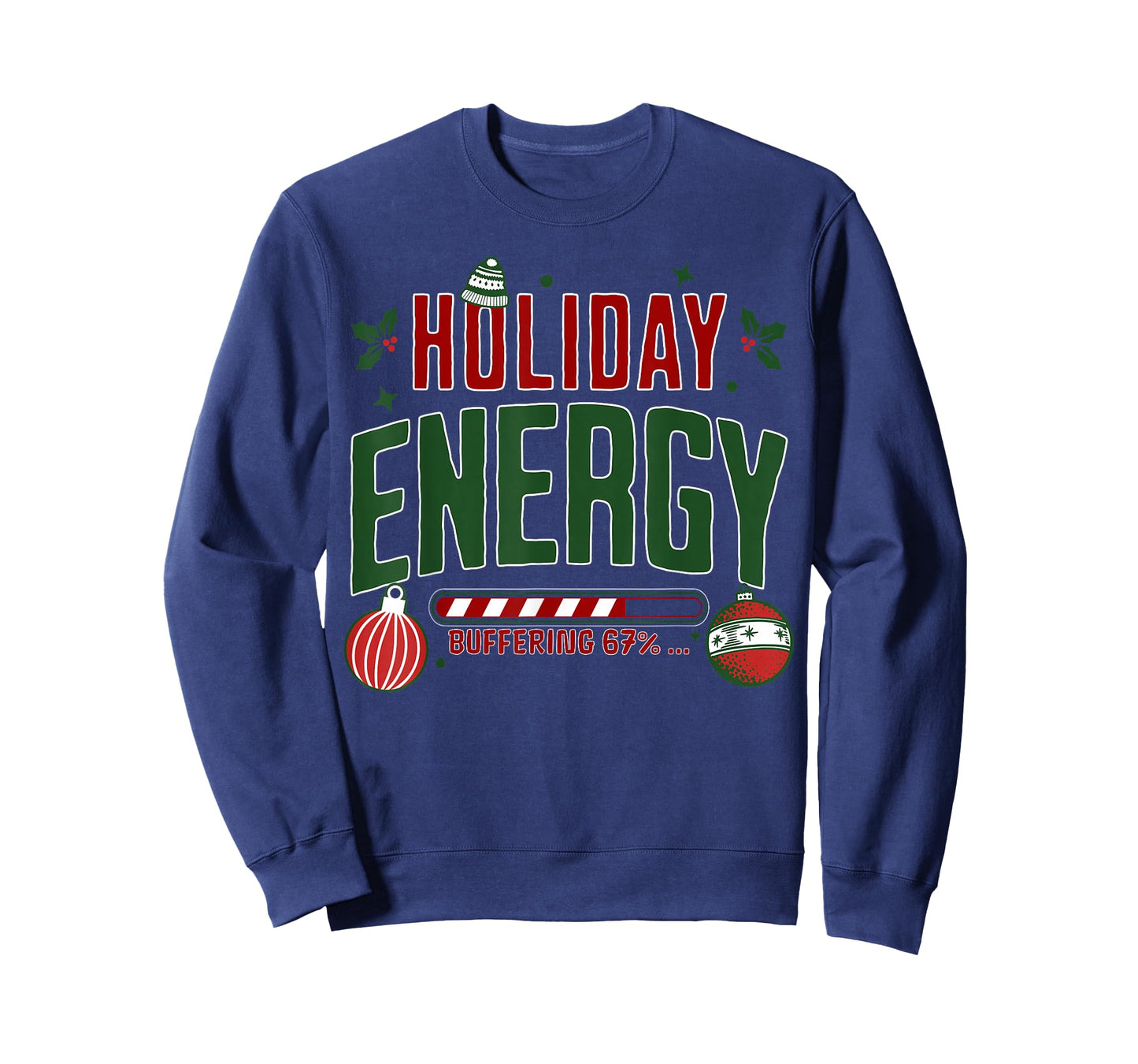 Christmas Holiday Energy Buffering 67 Funny Six Seven Meme T-Shirt