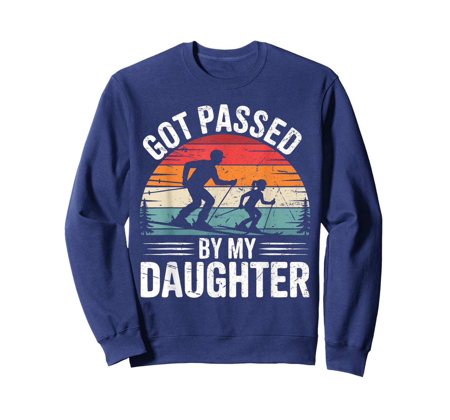 Got Passed by My Daughter Ski Dad Retro Snow Sports Design T-Shirt