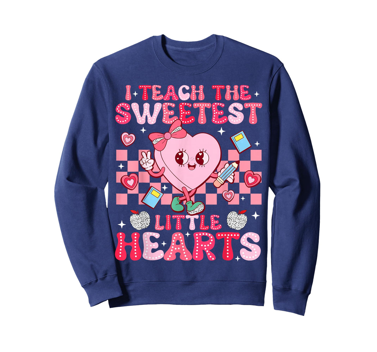 I Teach The Sweetest Little Heart Teacher Valentines Day T-Shirt