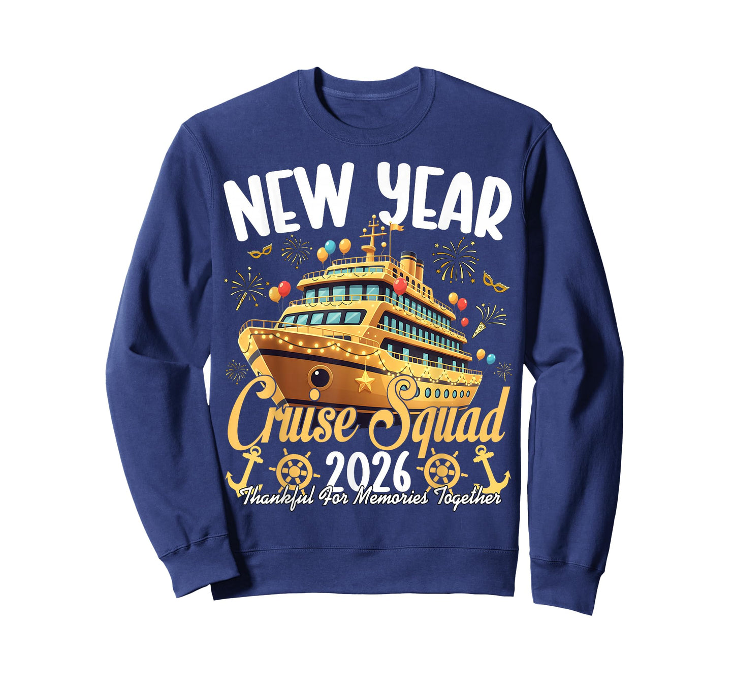 New Year Cruise Squad 2026 Holiday Thankful for Memories Tee T-Shirt