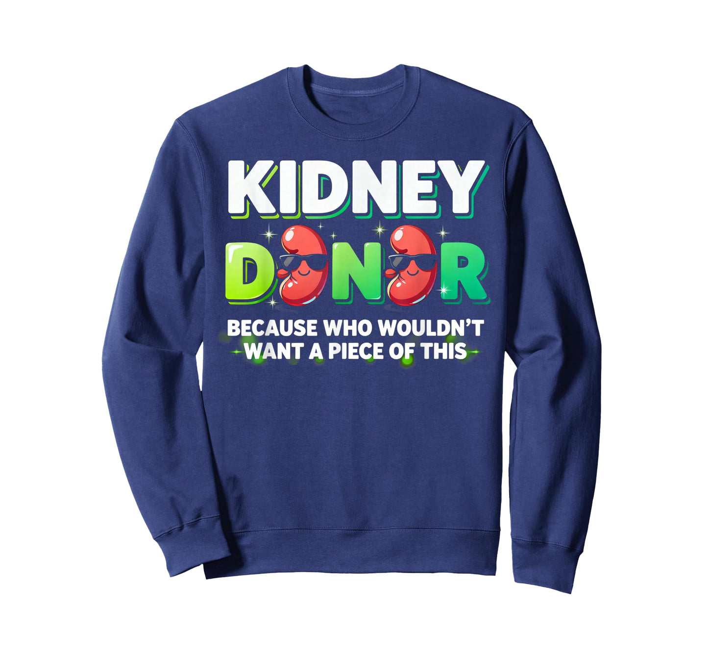 Kidney Transplant Funny Kidney Donor T-Shirt