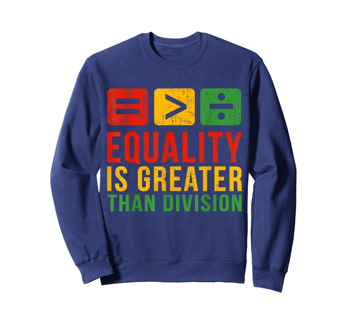 Black History Equality Greater Than Division Women Men Kids T-Shirt