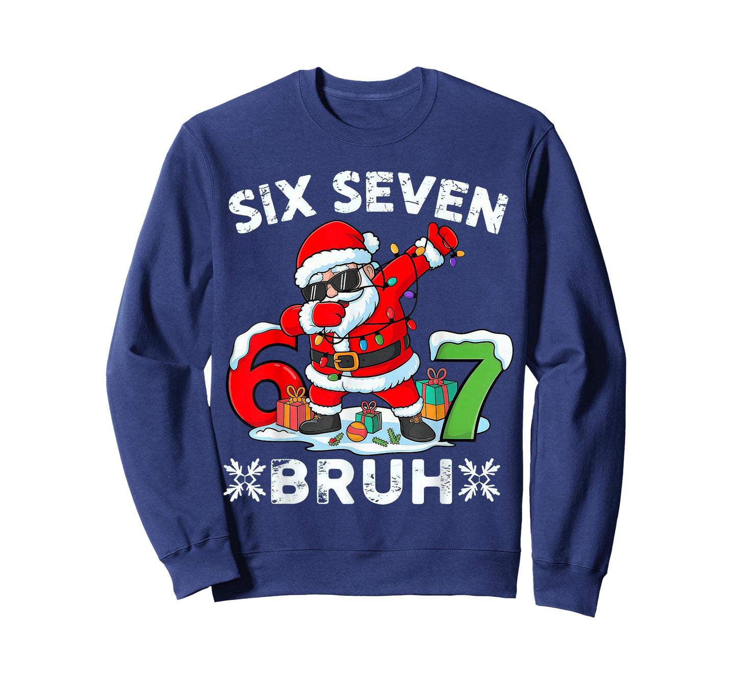 67 Six Seven Bruh Christmas 6 7 Meme T-Shirt
