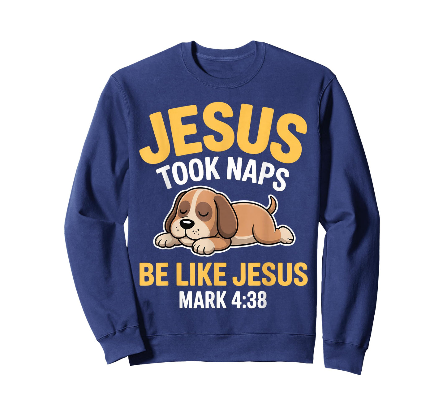 Jesus Took Naps Bible Verse Sleeping Dog Christian Pajamas T-Shirt