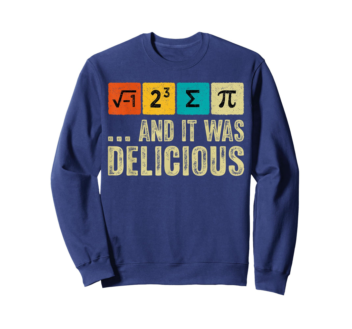 I Ate Some Pie and It was Delicious Funny Math Teacher Kids T-Shirt