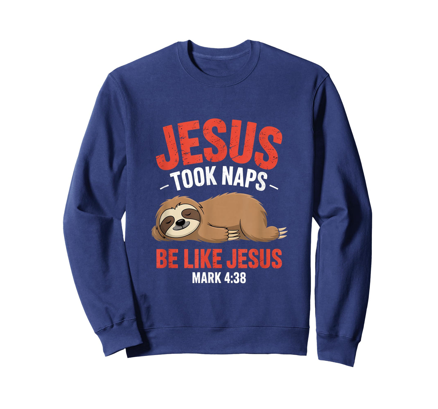 Jesus Took Naps Bible Verse Sleeping Sloth Christian Pajamas T-Shirt