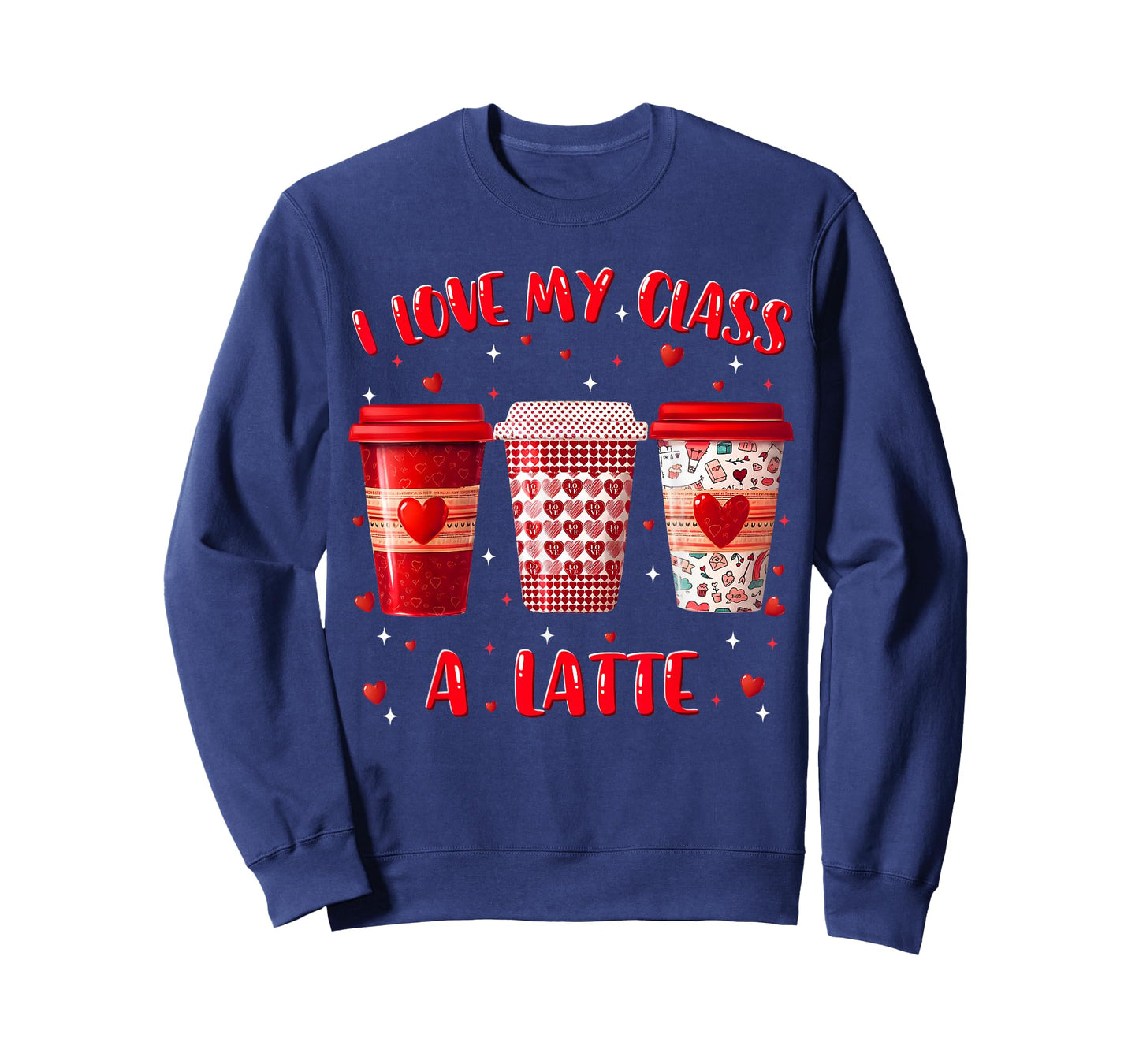 I Love My Class A Latte Teacher Valentine Women Heart Gift T-Shirt