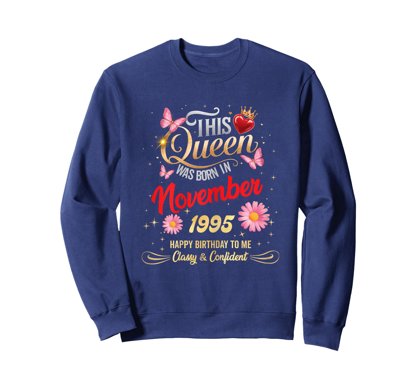 This Queen was Born in November 1995 November 1995 Birthday T-Shirt
