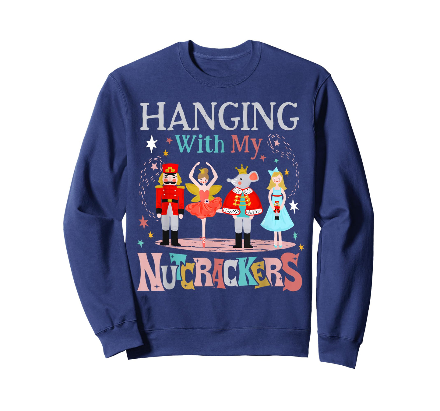Hanging with My Nutcrackers Squad Christmas Ballet Dance T-Shirt