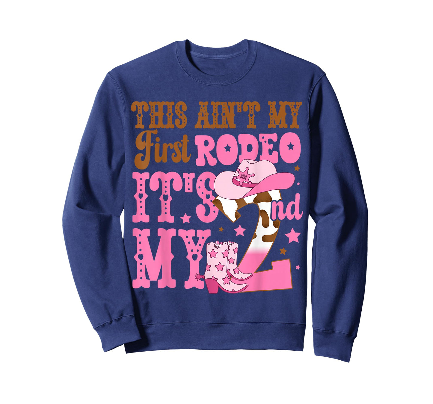 This Ain't My First Rodeo Its My 2nd Girl Birthday Outfit T-Shirt