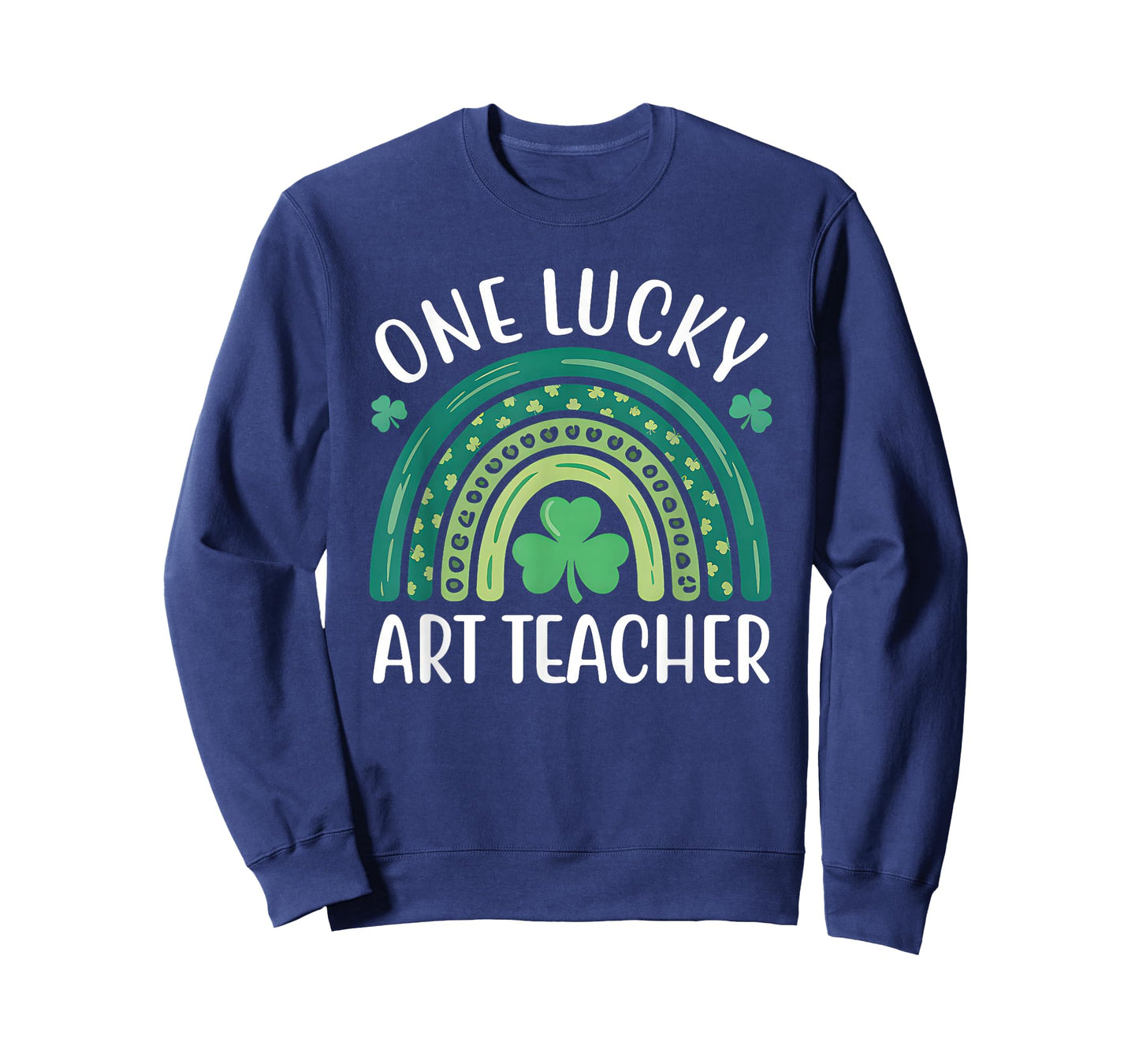 One Lucky Art Teacher St Patricks Day Women Funny Rainbow T-Shirt
