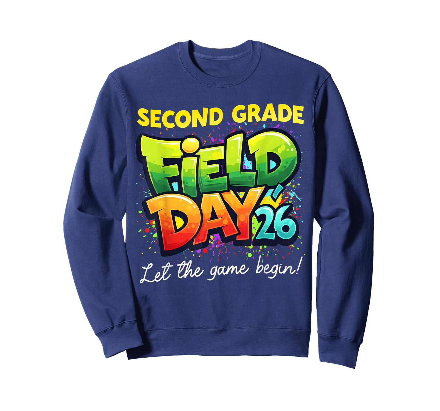 Field Day Second Grade Let The Games Begin Kids Boys Girls T-Shirt