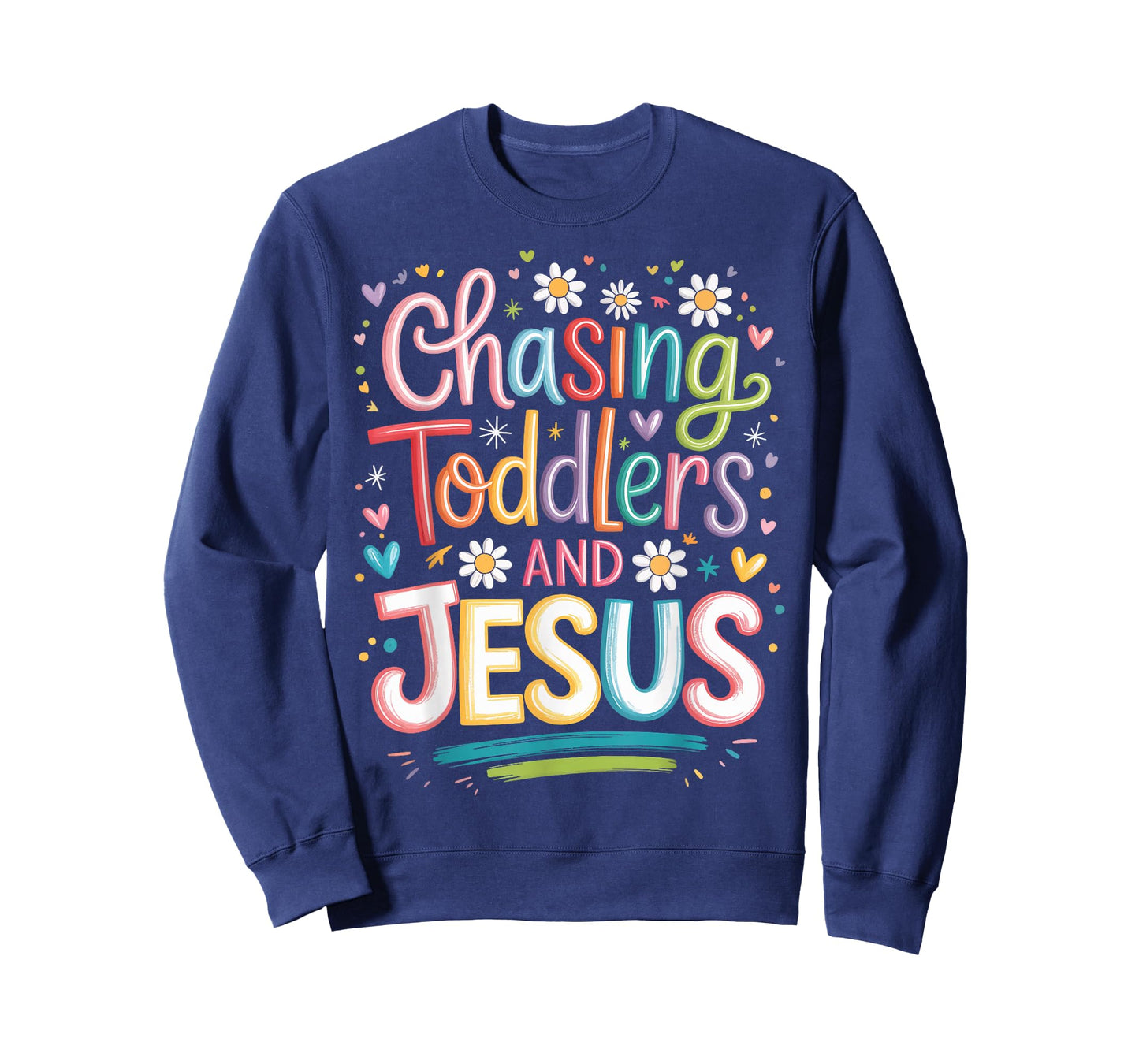 Chasing Toddlers and Jesus T-Shirt