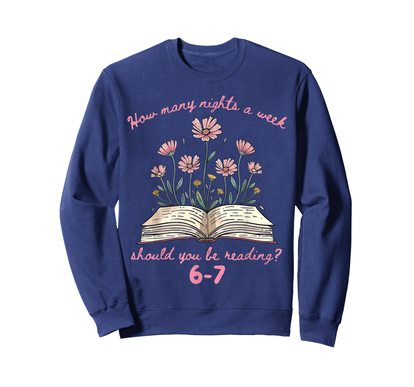 How Many Nights Reading 67 Meme Floral Book Lover Teacher T-Shirt