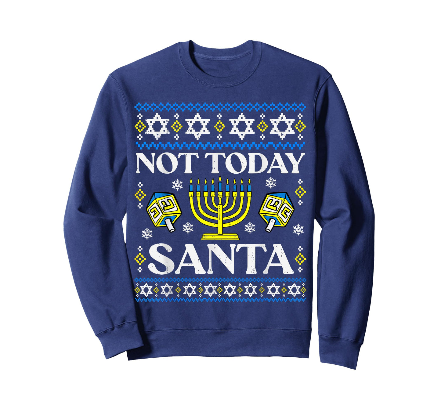 Hanukkah Only Sorry Santa Dreidel Jewish Menorah Chanukah T-Shirt