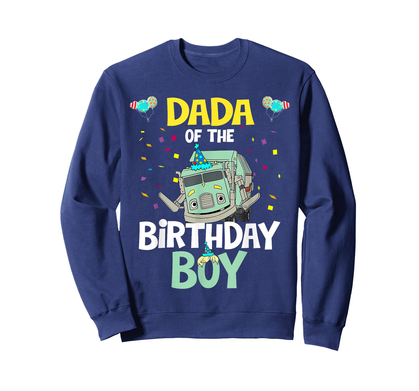 Dada of The Birthday Boy Garbage Truck Recycling Trash T-Shirt