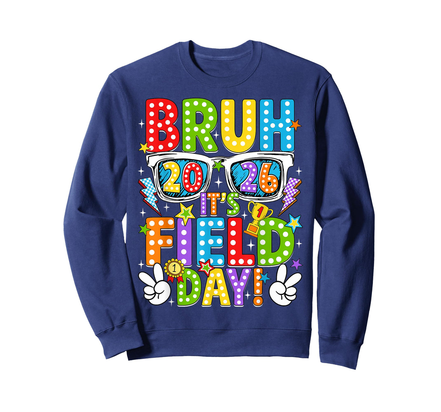 Bruh It's Field Day Teacher Boys Girls Kids Field Day 2026 T-Shirt