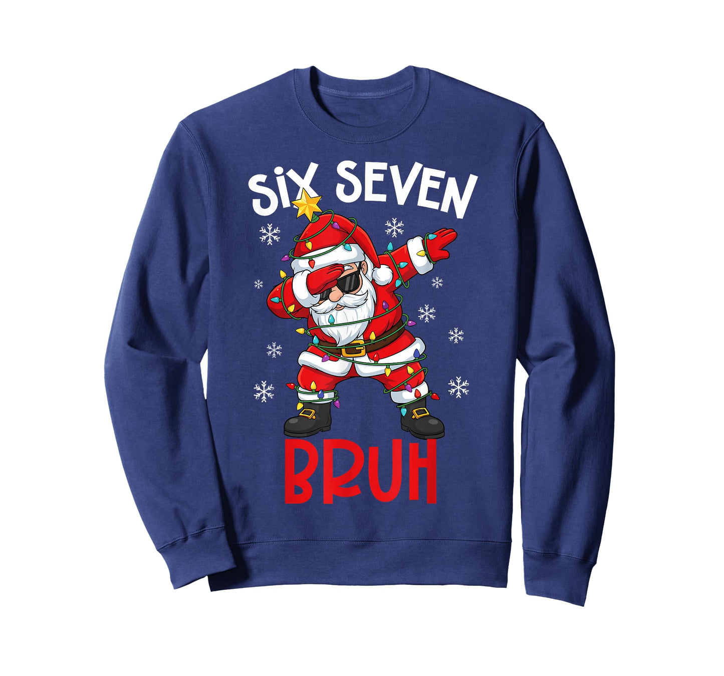 Bruh 67 Six Seven 6 7 Meme gen Alpha Christmas gen z Xmas T-Shirt