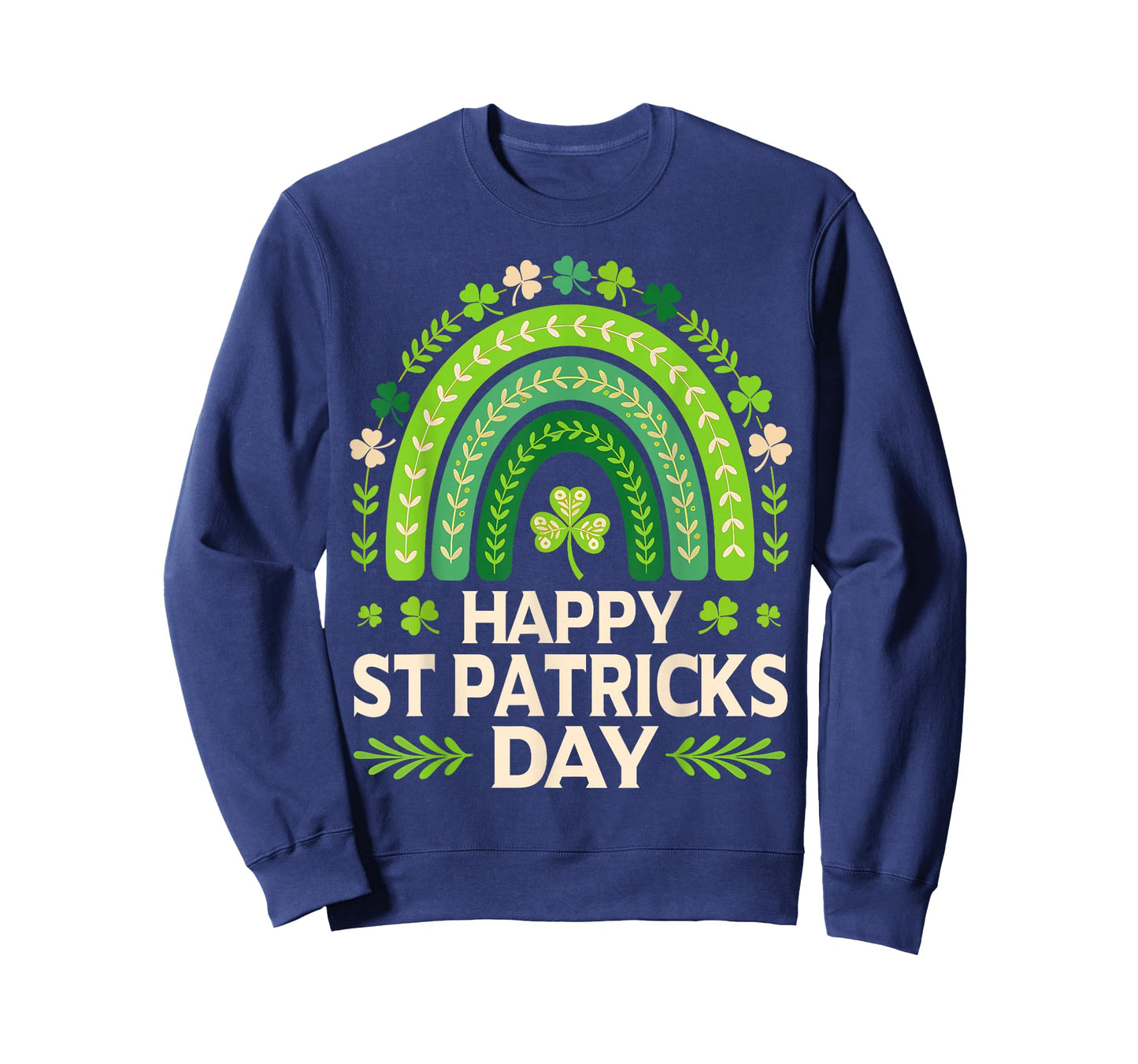 Rainbow Happy St Patricks Day Irish Shamrock Lucky Men Women T-Shirt