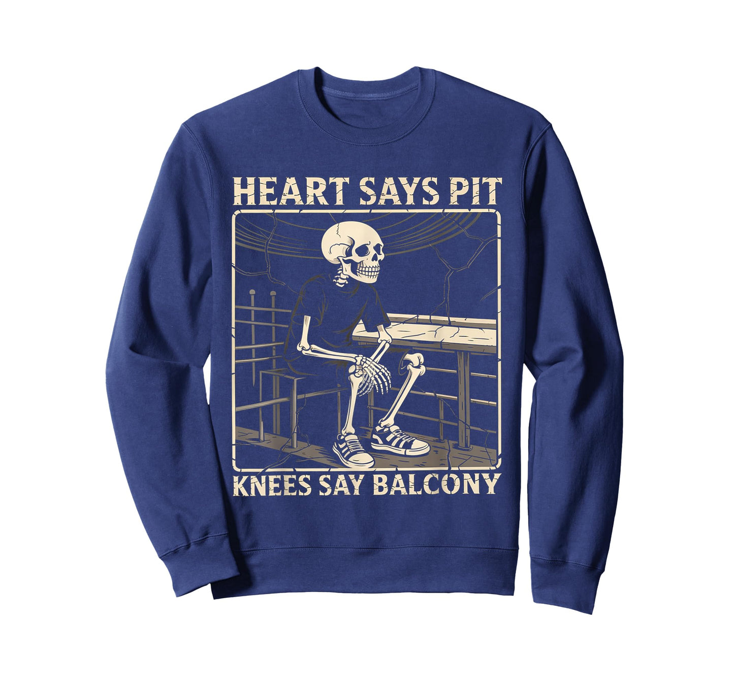Heart Says Pit Knees Say Balcony T-Shirt