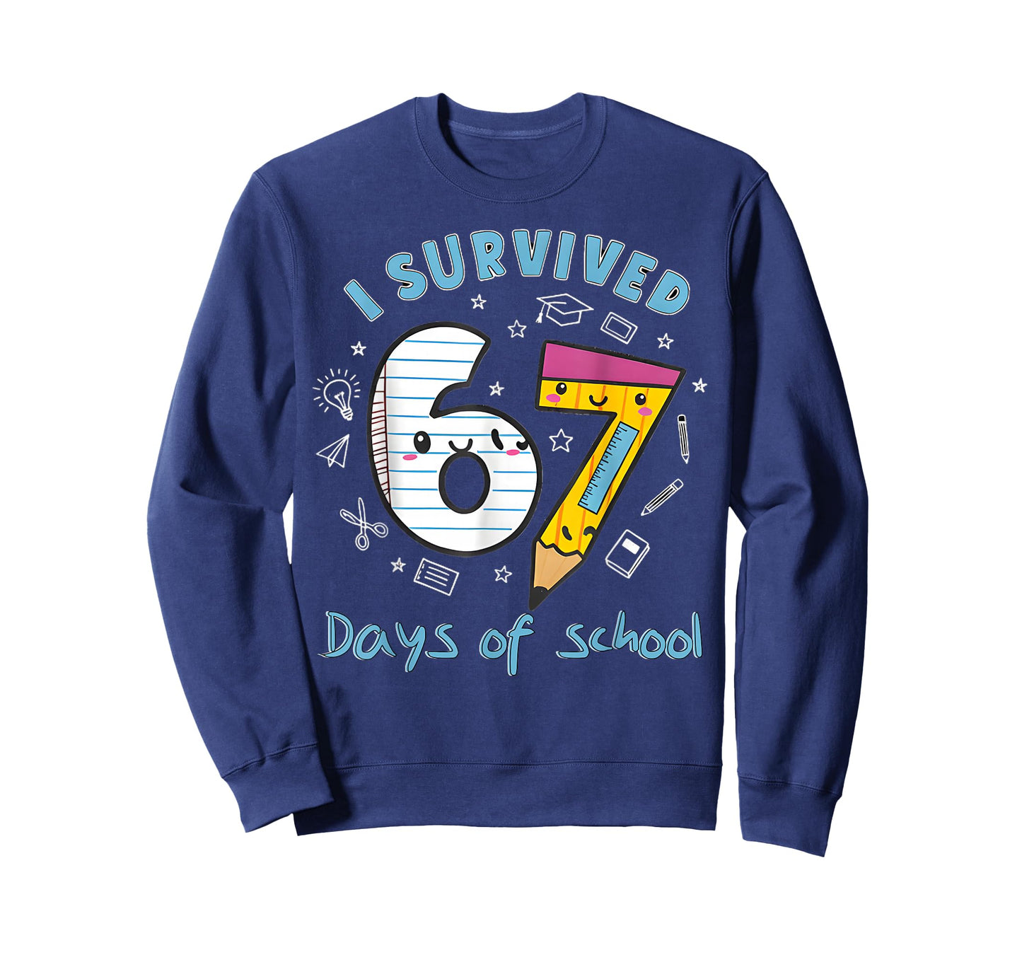 I Survived 67 Days of School Funny 6 7 Meme Teacher Student T-Shirt