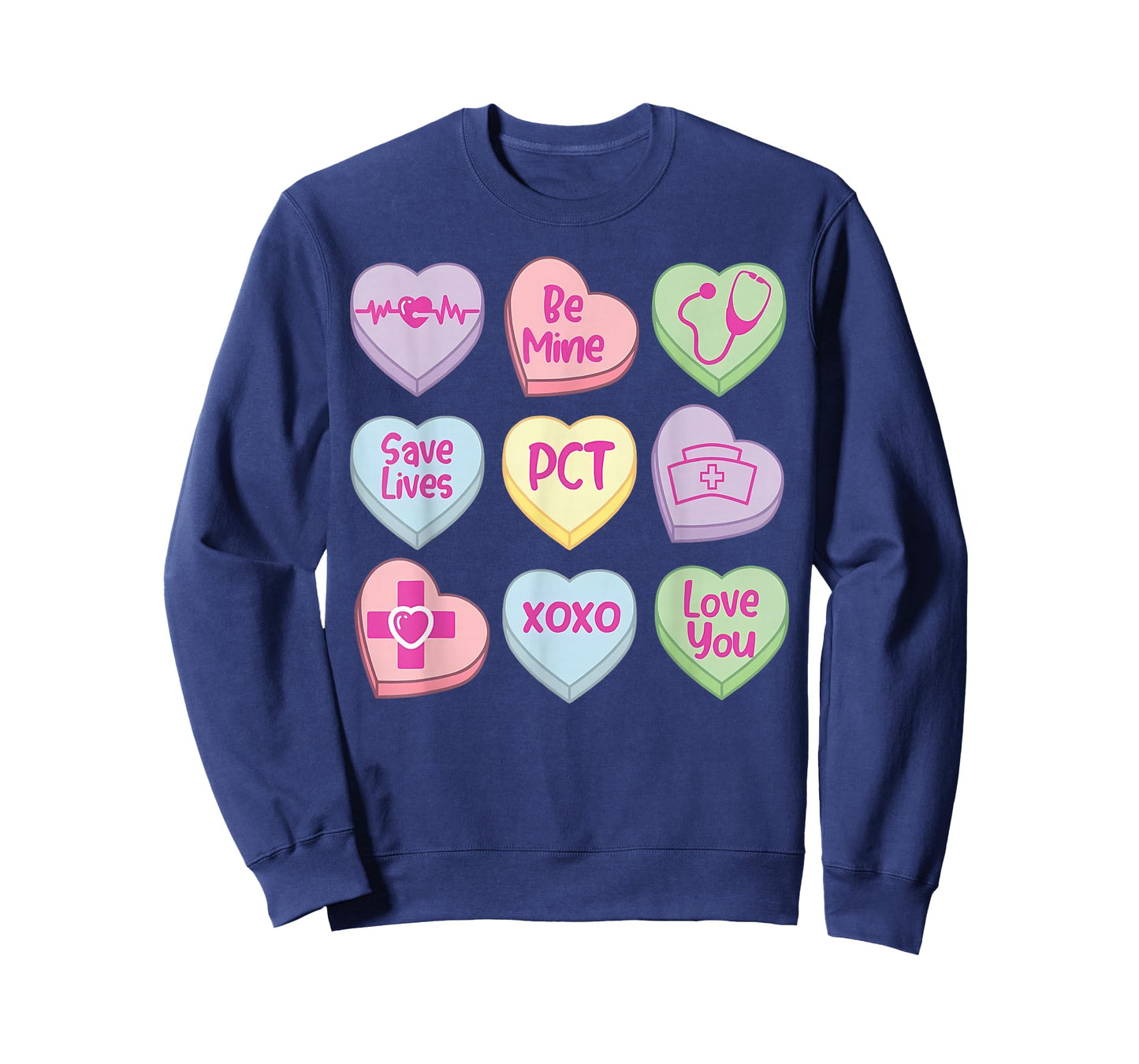 PCT Valentines Day Candy Heart Nurse Positive Affirmations T-Shirt