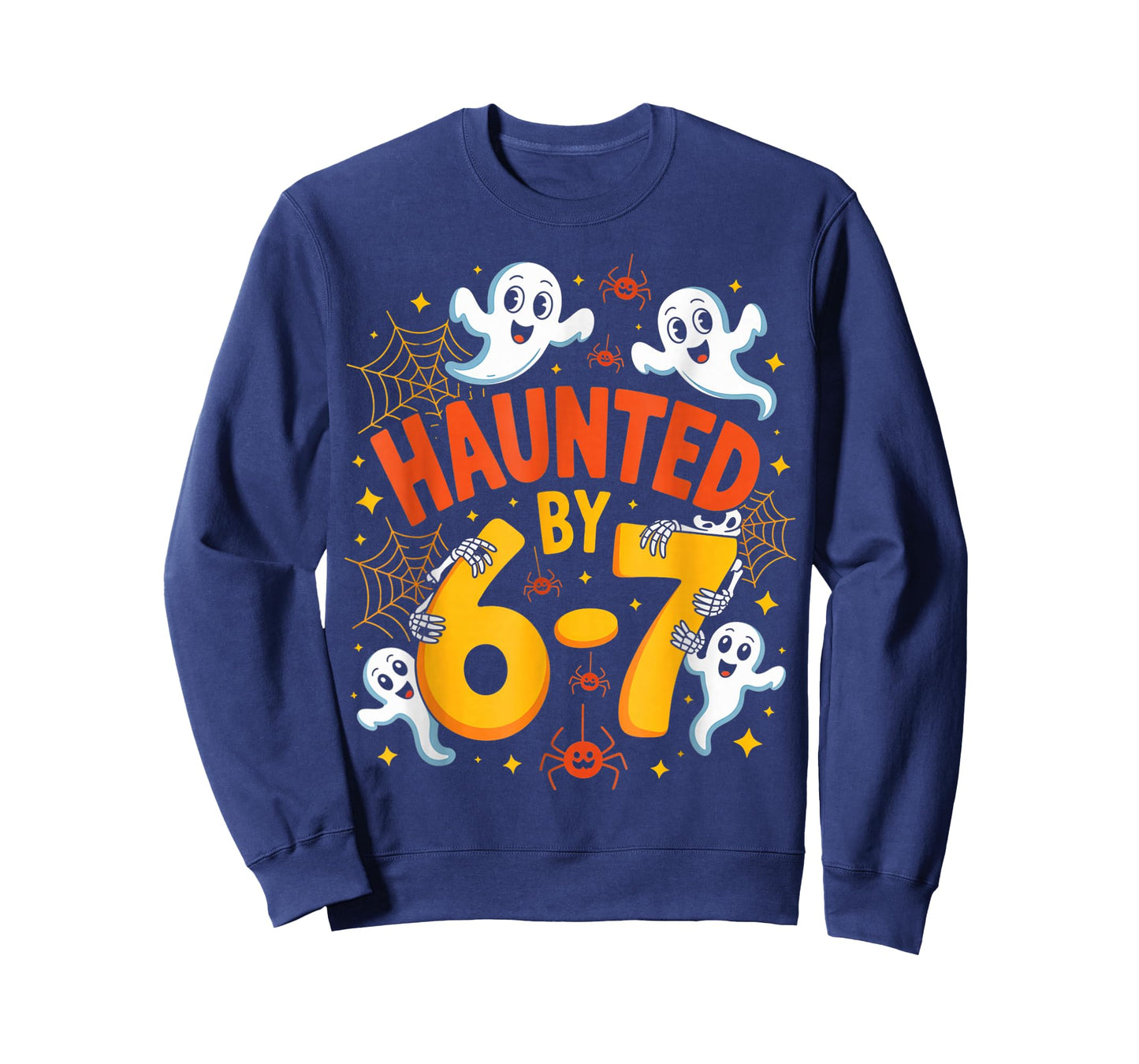 Haunted by 6 7 Funny Halloween 6 7 Costume T-Shirt