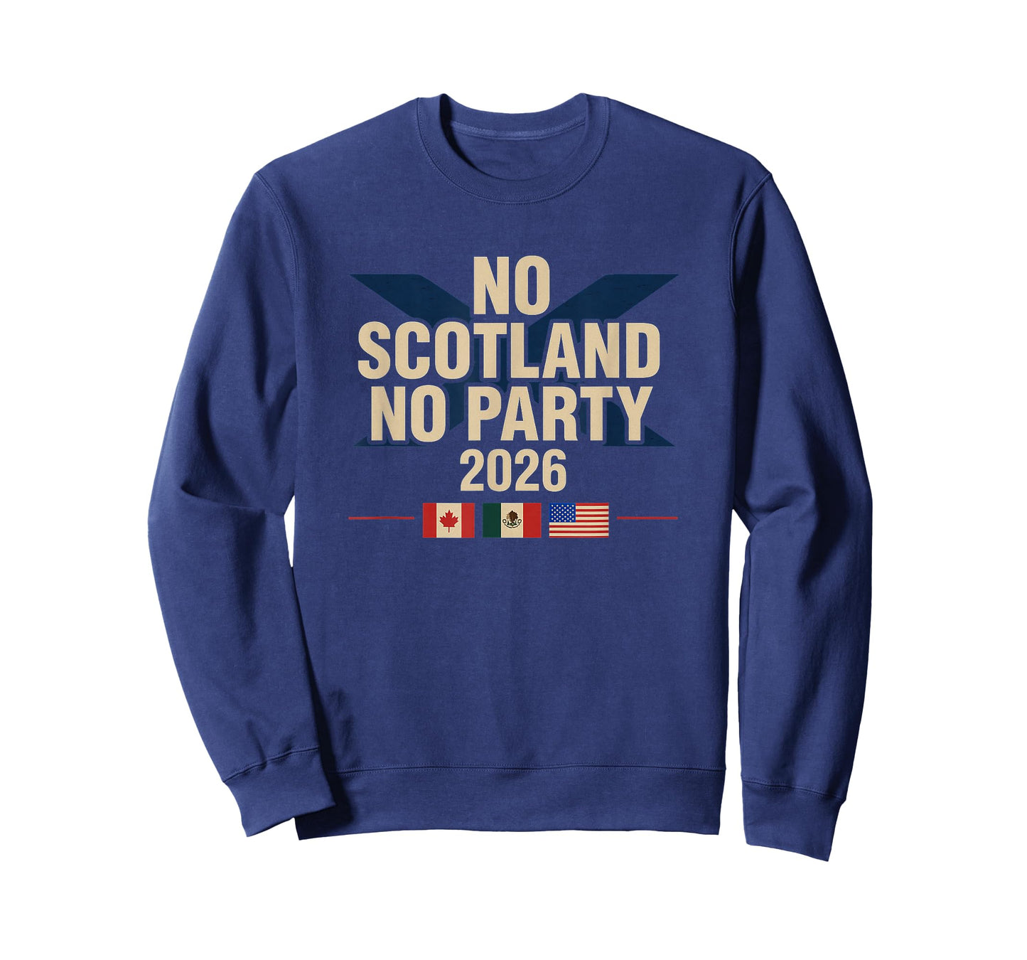 No Scotland No Party 2026 with Flags T-Shirt