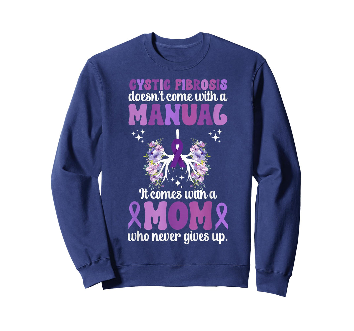 Cystic Fibrosis Mom of A Cystic Fibrosis Warrior Mother T-Shirt