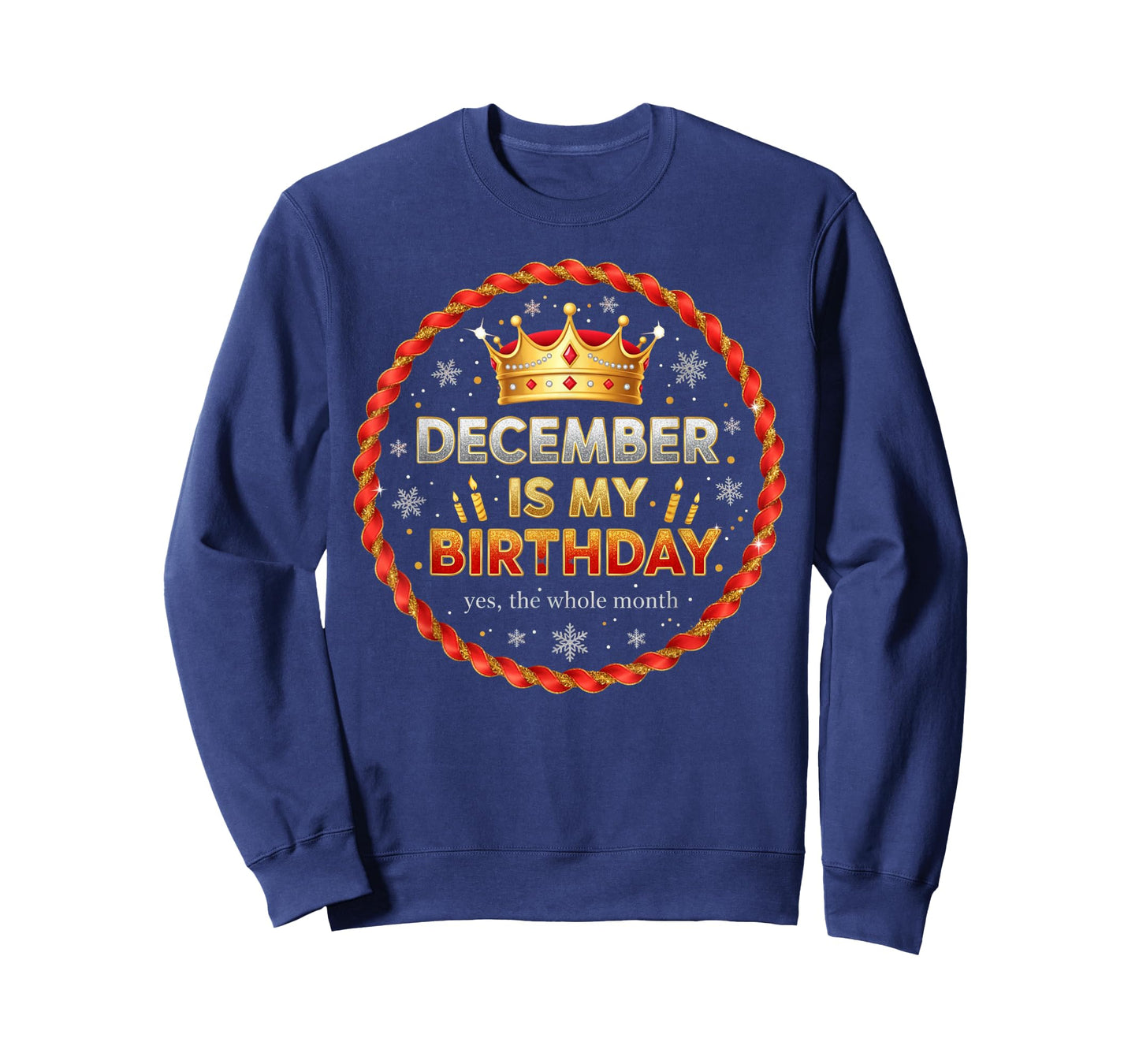 December is My Birthday, Funny Christmas Birthday T-Shirt
