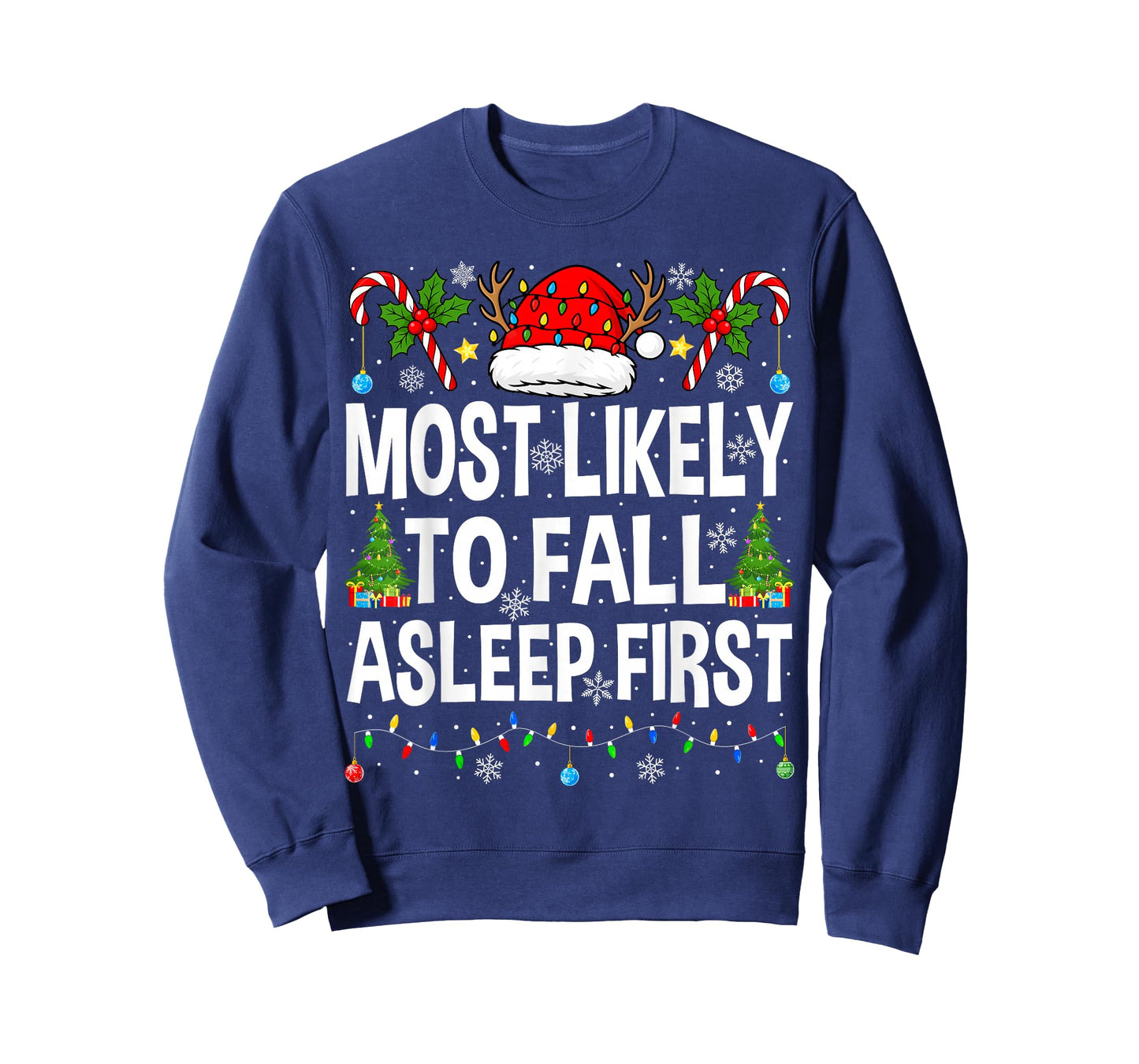 Most Likely to Fall Asleep First Family Matching Christmas T-Shirt