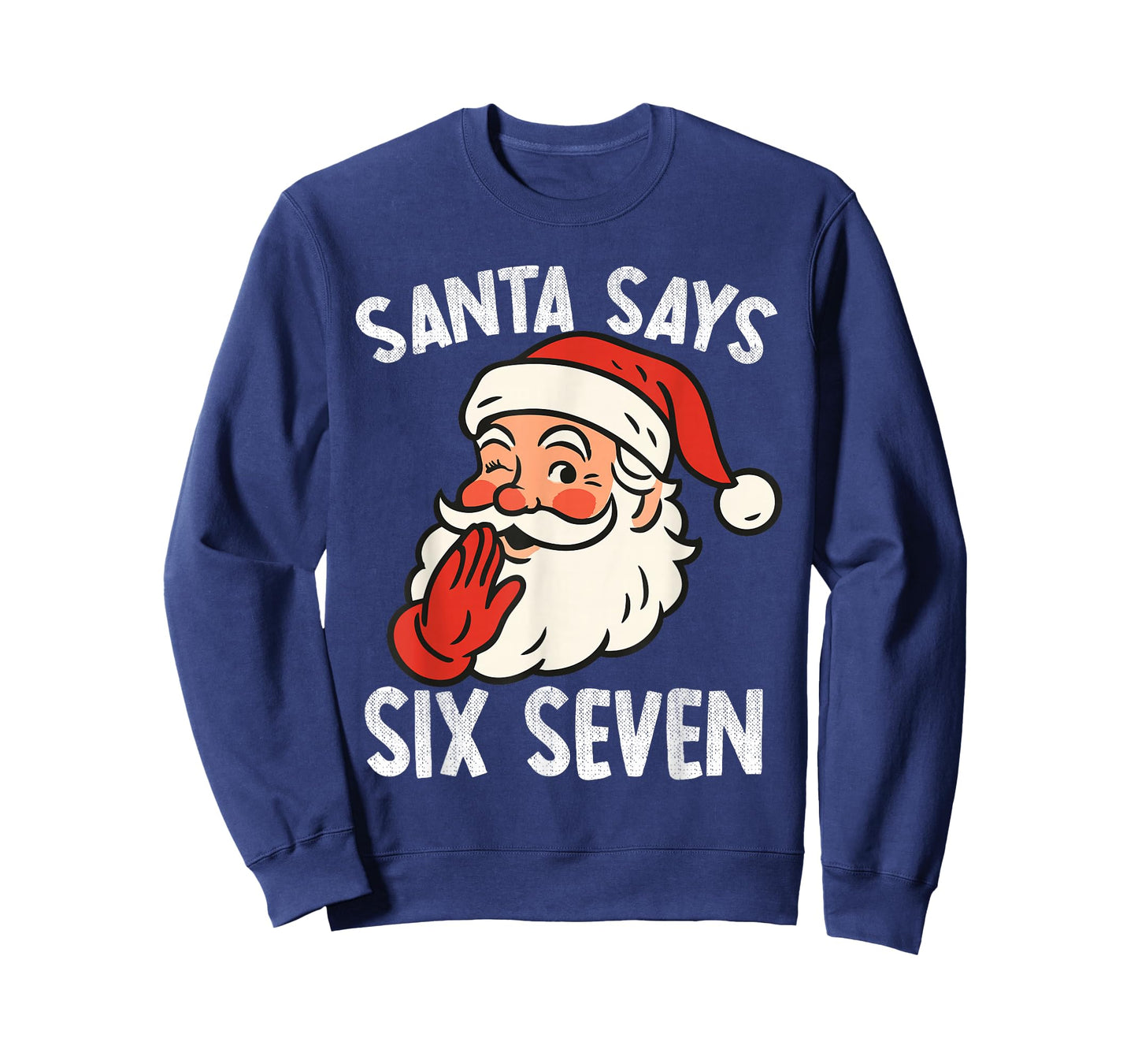 Funny Santa Says Six Seven Christmas 67 Meme Xmas Boys Kids T-Shirt