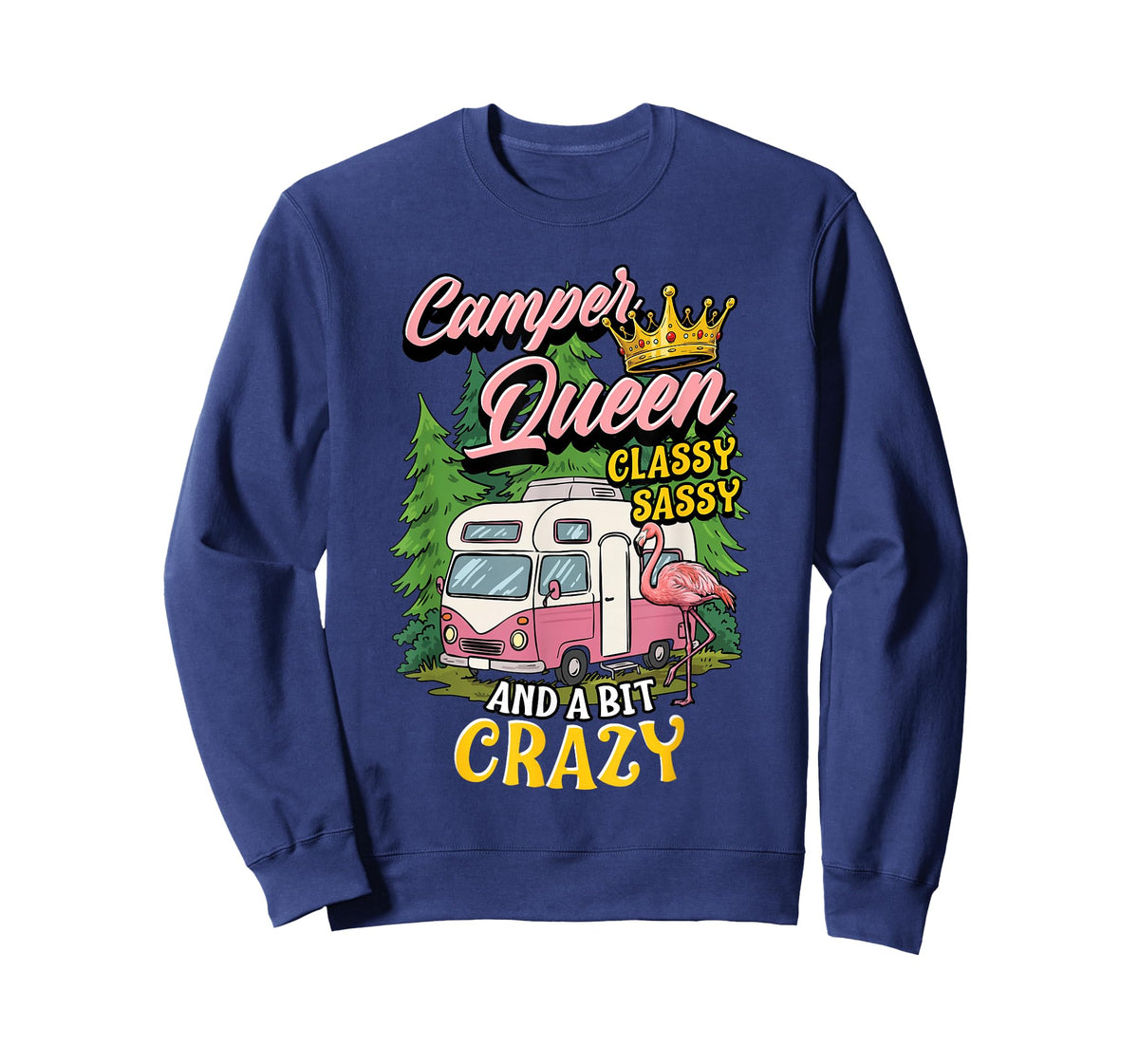 Camper Queen Classy Sassy and A Bit Crazy Pink RV Motorhome T-Shirt