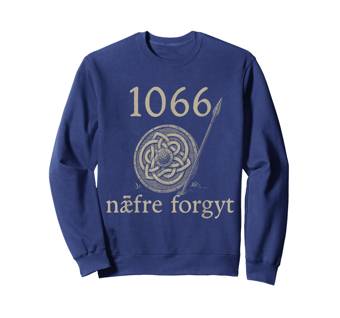 1066 Naefre Forgyt Never Forget Viking England History T-Shirt