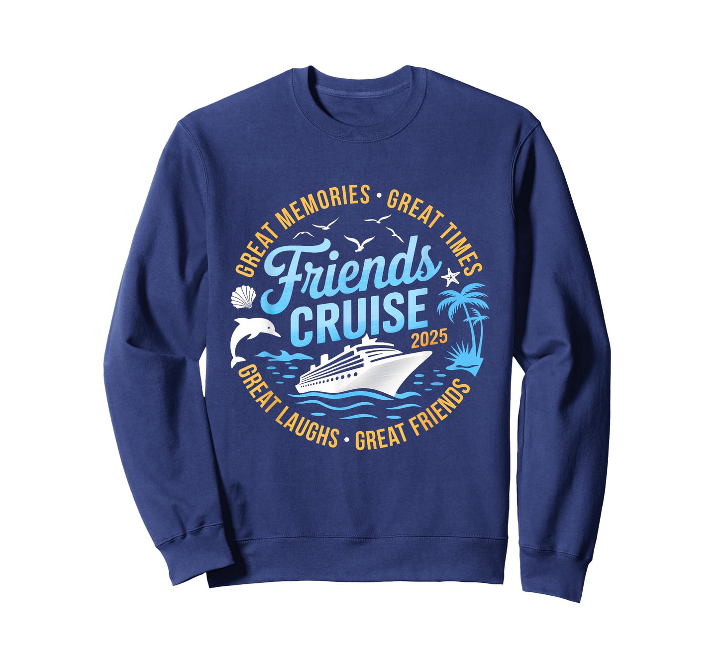 Friends Cruise 2025 Matching Group Vacation Trip Cruising T-Shirt